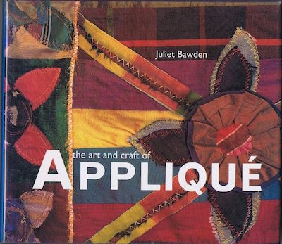 The Art and Craft of Appliqué
