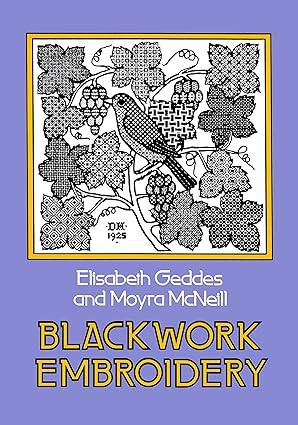 Blackwork Embroidery Elizabeth Geddes & Moyra McNeill