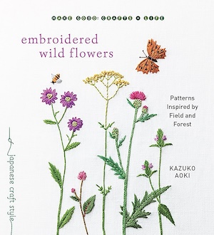 livre Embroidered Wild Flowers Kazuko Aoki