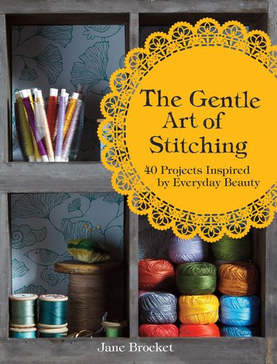 The Gentle Art of Stitching